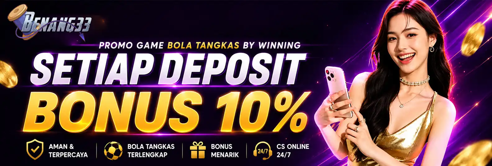 BONUS DEPOSIT 10% BOLATANGKAS BY WINNING